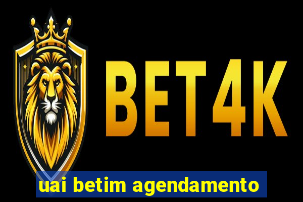 uai betim agendamento